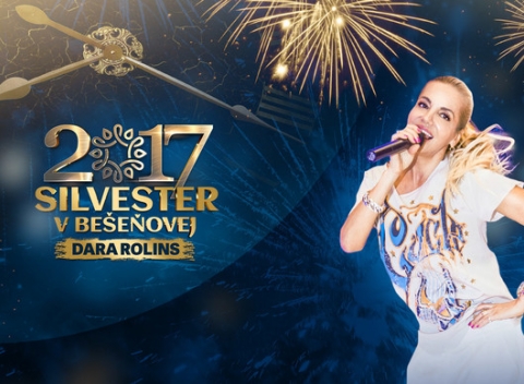 Odpočítajte posledné sekundy starého roka inak. Silvester v Bešeňovej s Darou Rolins!