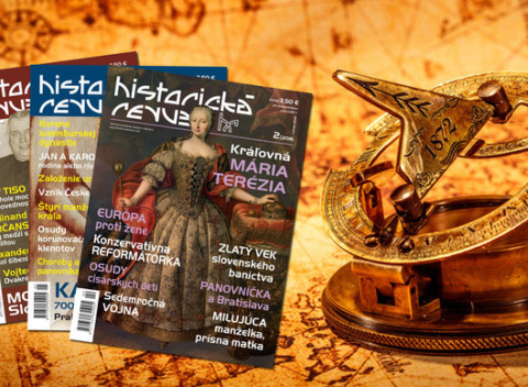 Objavujte históriu s predplatným slovenského mesačníka Historická Revue.